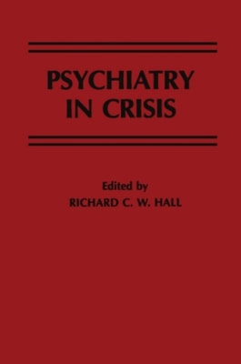 Psychiatry in Crisis