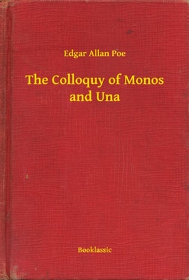 Colloquy of Monos and Una