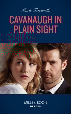 Cavanaugh In Plain Sight