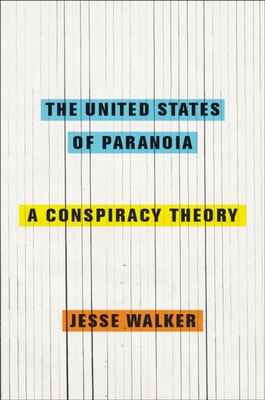 United States of Paranoia