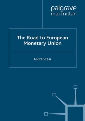 Road to European Monetary Union