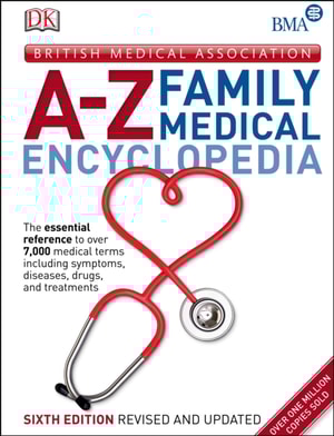 BMA A-Z Family Medical Encyclopedia
