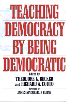 Teaching Democracy by Being Democratic