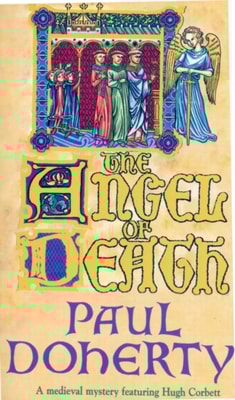 Angel of Death (Hugh Corbett Mysteries, Book 4)