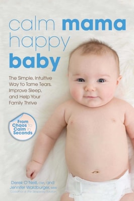 Calm Mama, Happy Baby