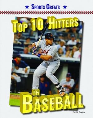 Top 10 Hitters in Baseball