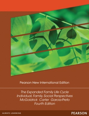 Expanded Family Life Cycle, The: Individual, Family, and Social Perspectives
