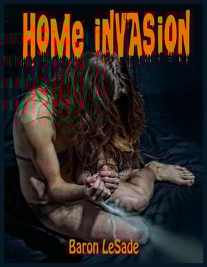 Home Invasion