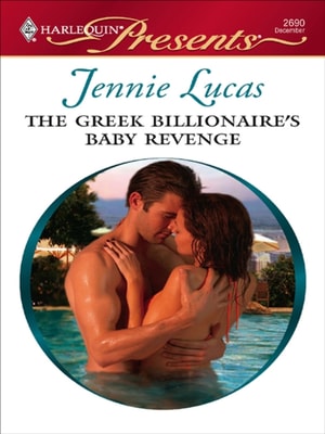 Greek Billionaire's Baby Revenge