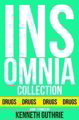 Insomnia: The Collected Works