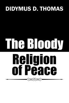 Bloody Religion of Peace