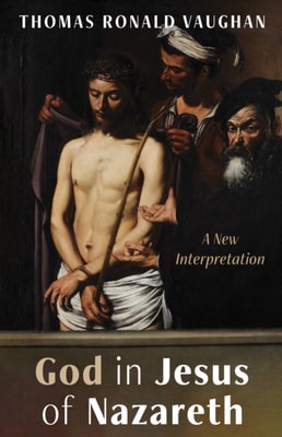 God in Jesus of Nazareth