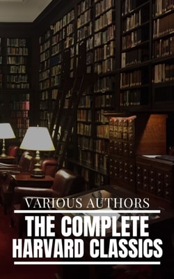 Complete Harvard Classics and Shelf of Fiction