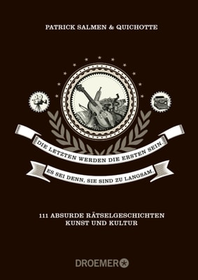 Die Letzten werden die Ersten sein. Es sei denn, sie sind zu langsam.