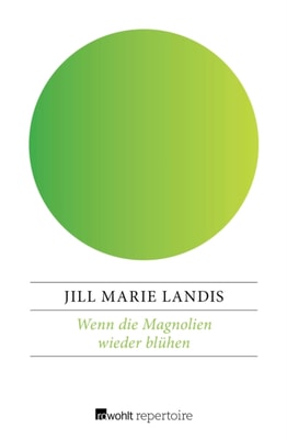 Wenn die Magnolien wieder blühen
