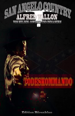 Todeskommando (San Angelo Country)