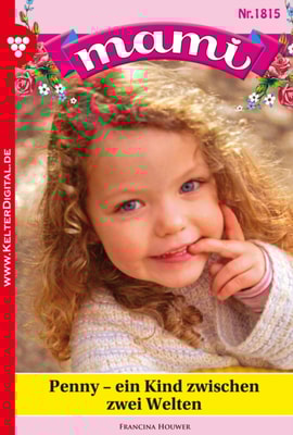 Mami 1815 – Familienroman