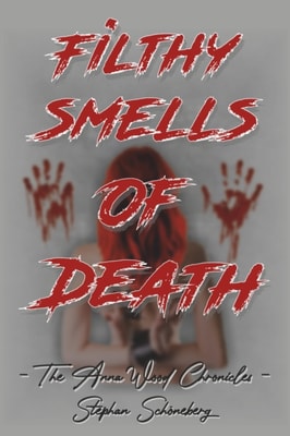 Filthy Smells Of Death