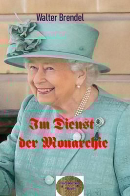 Im Dienst der Monarchie