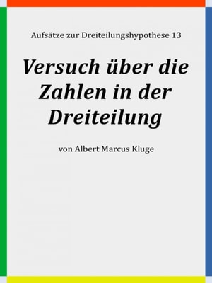 Versuch über die Zahlen in der Dreiteilung