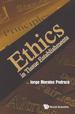 Ethics In Tissue Establishments