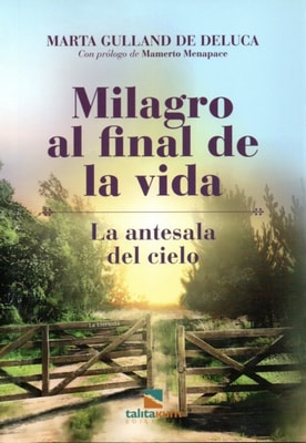 Milagro al final de la vida