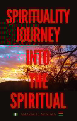 Spirituality Journey Into The Spiritual