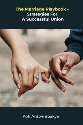 Marriage Playbook - Strategies For A Successful Union