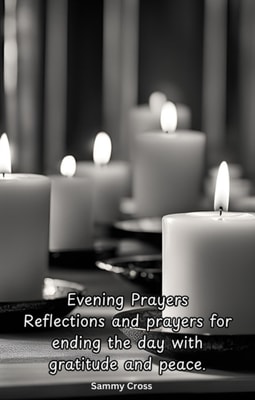 Evening Prayers Reflections