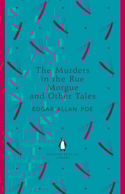 Murders in the Rue Morgue and Other Tales