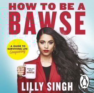 How to Be a Bawse