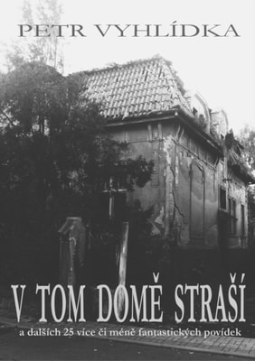 V tom dome strasi