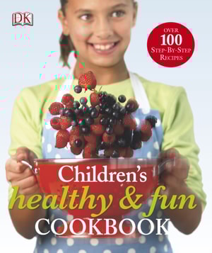 Children's Healthy and Fun Cookbook