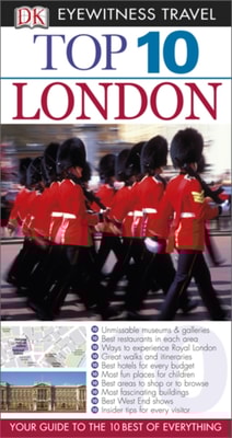 Eyewitness Top 10 Travel Guide: London