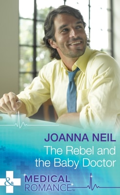 Rebel and the Baby Doctor