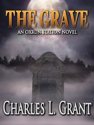 Grave: An Oxrun Station Novel