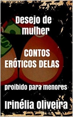 Desejo de mulher Contos eróticos delas