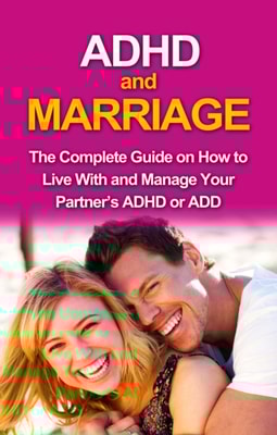 ADHD and Marriage