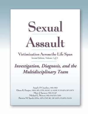 Sexual Assault Victimization Across the Life Span 2e, Volume One