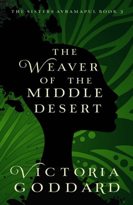 Weaver of the Middle Desert