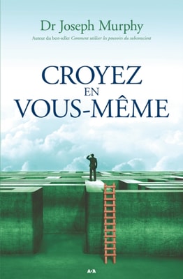 Croyez en vous-même