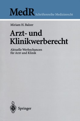 Arzt- und Klinikwerberecht