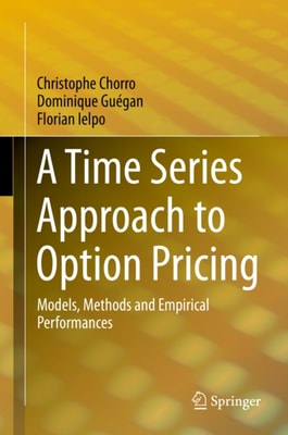 Time Series Approach to Option Pricing