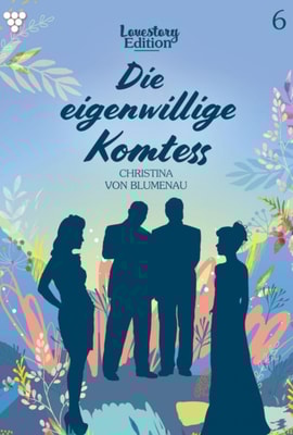 Die eigenwillige Komtess