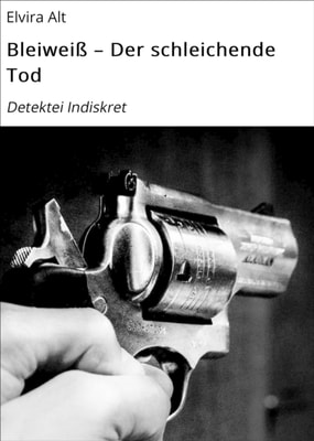 Bleiweiß – Der schleichende Tod