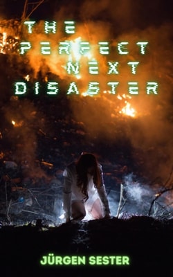 perfect next Disaster