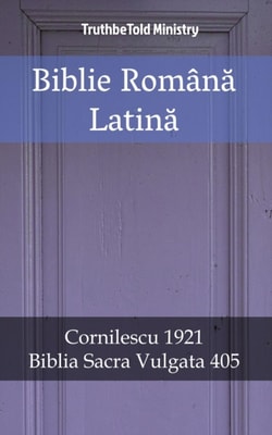 Biblie Română Latină