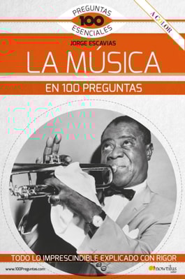 La música en 100 preguntas