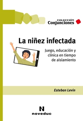 La niñez infectada