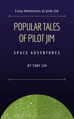 Popular Tales of Pilot Jim